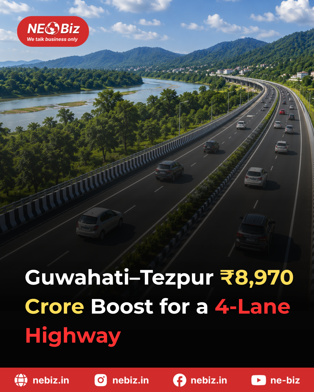 Guwahati-Tezpur 8,970 Crore Boost for a 4-Lane Highway